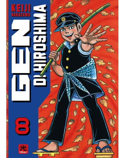 Gen di Hiroshima 8 – Hikari – 001 Edizioni – Italiano