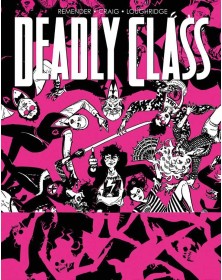 Deadly Class 10 : Save your generation - Panini comics - Italiano