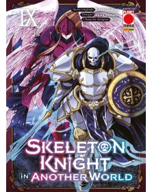 Skeleton Knight in Another World 9 – Panini Comics – Italiano