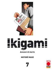Ikigami – Annunci di Morte 7 – Seconda Ristampa - Panini Comics – Italiano