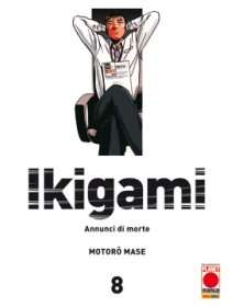 Ikigami – Annunci di Morte 8 – Seconda Ristampa - Panini Comics – Italiano