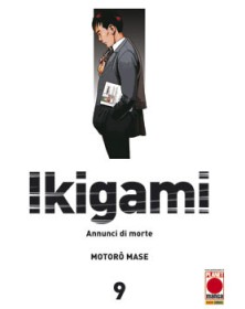 Ikigami – Annunci di Morte 9 – Seconda Ristampa - Panini Comics – Italiano