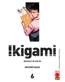 Ikigami – Annunci di Morte 6 – Seconda Ristampa - Panini Comics – Italiano