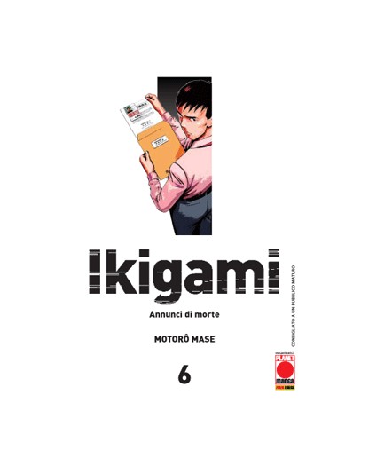 Ikigami – Annunci di Morte 6 – Seconda Ristampa - Panini Comics – Italiano