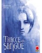 Tracce di Sangue 13 – Panini Comics – Italiano