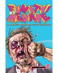FUMETTI DI MENARE  -  In Your Face Comix -Italiano