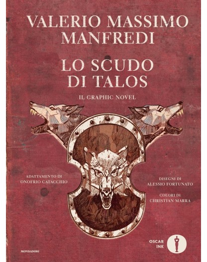 Lo Scudo di Talos – Il Graphic Novel – Volume Unico – Oscar Ink – Mondadori – Italiano