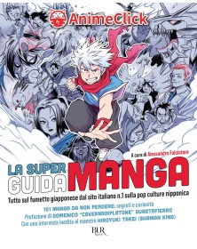 La Super Guida Manga – Rizzoli BUR – Italiano