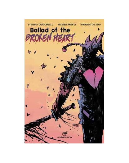 Ballad of the broken Heart  – RW Edizioni – Italiano