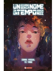 Un Giorno senza nome in un tempo senza noi –  Saldapress – Italiano