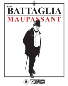 Maupassant  – Sergio Bonelli Editore – Italiano