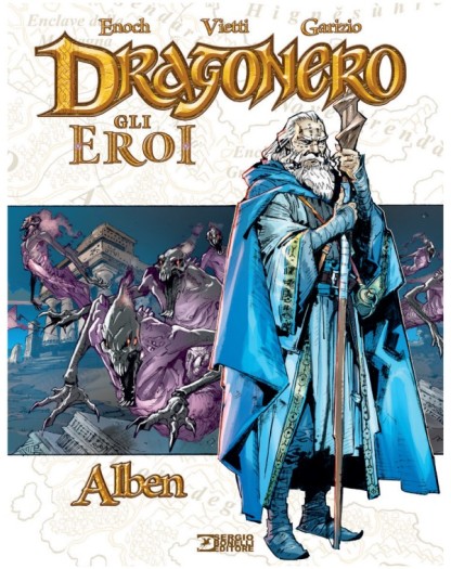 Dragonero – Gli Eroi: Alben – Sergio Bonelli Editore – Italiano