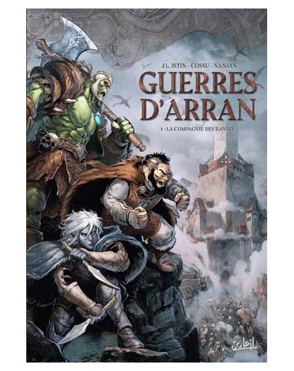 Le Guerre di Arran 1 : La compagnia dei dannati  – Cosmo Album 60 – Editoriale Cosmo – Italiano