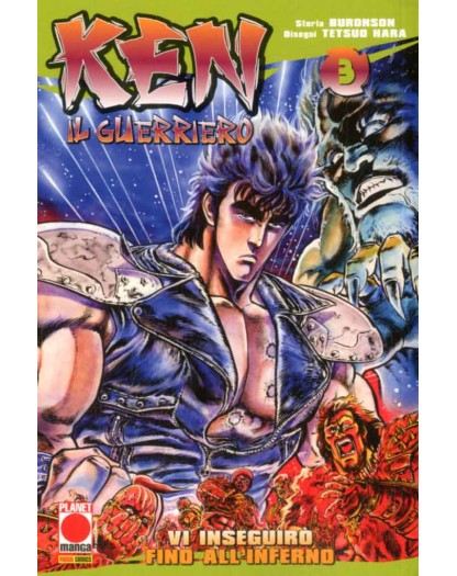 Ken Il Guerriero 3 – Prima Ristampa – Panini Comics – Italiano