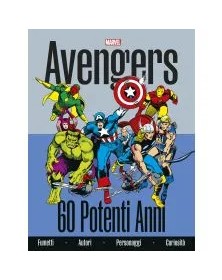 Avengers – 60 Potenti Anni Volume Unico – Panini Comics – Italiano