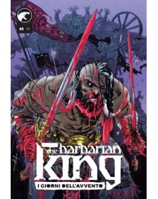 The Barbarian King. Vol. 6  I giorni dell'avvento – Leviathan Labs – Italiano