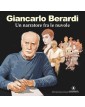 Giancalo Berardi. Un narratore tra le nuvole  – Lo Scarabeo – Italiano