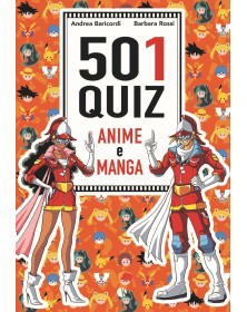 501 Quiz – Anime e Manga   – Kappalab – Italiano