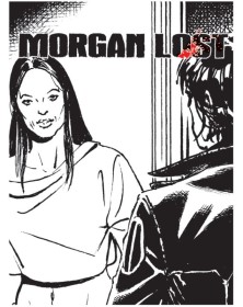 Morgan Lost – Grind Novels 2 – La Luce sugli Oceani – Morgan Lost 70 – Sergio Bonelli Editore – Italiano