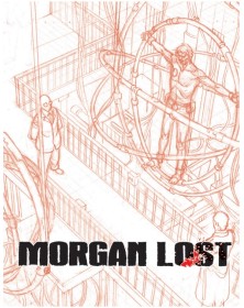 Morgan Lost – Grind Novels 3 – Vent’Anni di Buio – Morgan Lost 71 – Sergio Bonelli Editore – Italiano