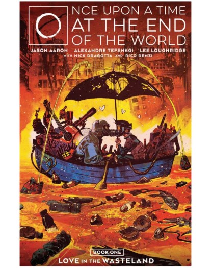 C’era Una Volta alla Fine del Mondo Vol. 1 – Libro Primo: L’Amore nelle Terre Desolate – Bao Publishing – Italiano