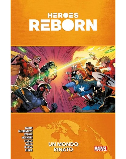 Heroes Reborn – Gli Eroi più Potenti d’America – Volume Unico – Marvel Collection – Panini Comics – Italiano