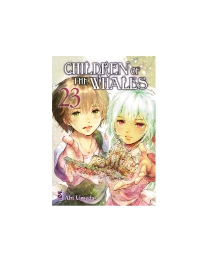 Children of the Whales 23 – Mitico 298 – Edizioni Star Comics – Italiano