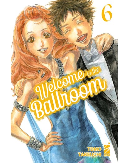 Welcome to the Ballroom 6 – Mitico 299 – Edizioni Star Comics – Italiano