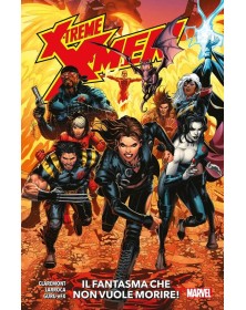 X-Treme X-Men – Il Fantasma che Non Vuole Morire Volume Unico – Marvel Collection – Panini Comics – Italiano
