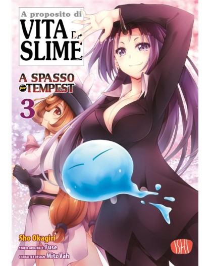 Vita da Slime – A Spasso per Tempest Vol. 3 – Ishi Publishing – Italiano