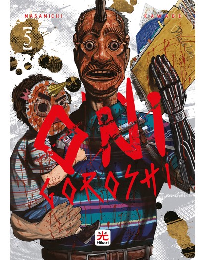 Onigoroshi 5 – Hikari – 001 Edizioni – Italiano