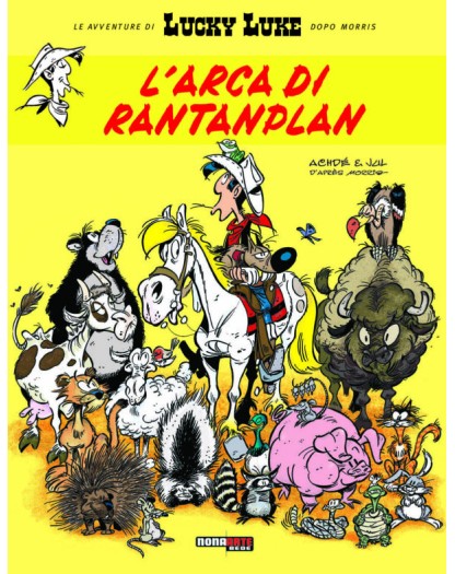 Lucky Luke – L’Arca di Rantanplan – Prima Ristampa – Nona Arte – Editoriale Cosmo – Italiano
