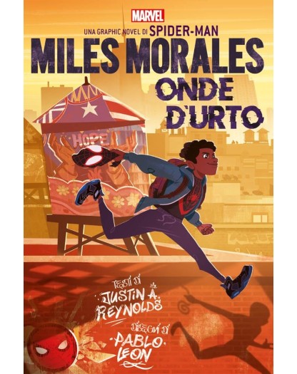 Miles Morales – Onde d’Urto – Volume Unico – Marvel Young Adult – Panini Comics – Italiano