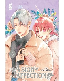 A Sign of Affection 8 – Amici 304 – Edizioni Star Comics – Italiano