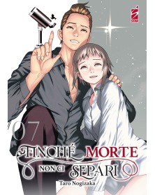 Finchè Morte Non ci Separi 7 – Ghost 213 – Edizioni Star Comics – Italiano