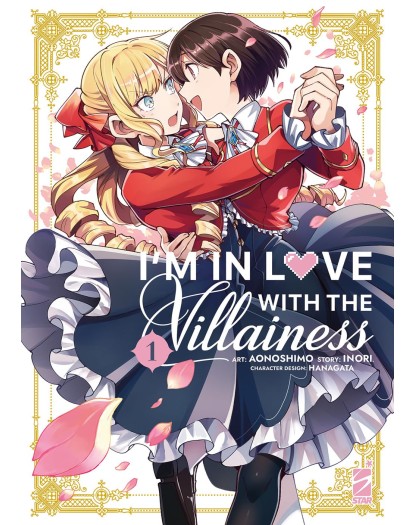 I’m in Love With the Villainess 1 – Queer 74 – Edizioni Star Comics – Italiano