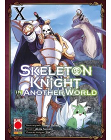 Skeleton Knight in Another World 10 – Panini Comics – Italiano