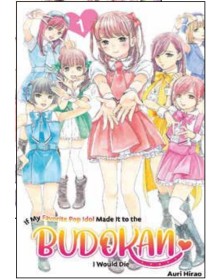 Se la Mia Idol Preferita Arrivasse al Budokan, Morirei Vol. 1 – Mangaka – Saldapress – Italiano