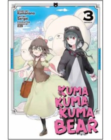 Kuma Kuma Kuma Bear Vol. 3 – Mangaka – Saldapress – Italiano