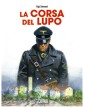 La Corsa del Lupo – Sergio Bonelli Editore – Italiano
