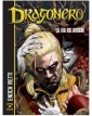 Dragonero – La Via dei Boschi – Sergio Bonelli Editore – Italiano