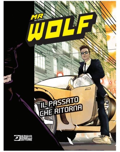 Mr. Wolf – Il Passato che Ritorna – Sergio Bonelli Editore – Italiano
