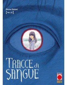Tracce di Sangue 15 – Panini Comics – Italiano