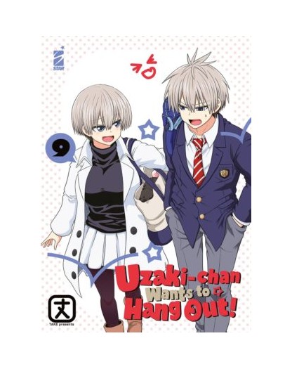 Uzaki-Chan Wants to Hang Out! 9 – Up 228 – Edizioni Star Comics – Italiano