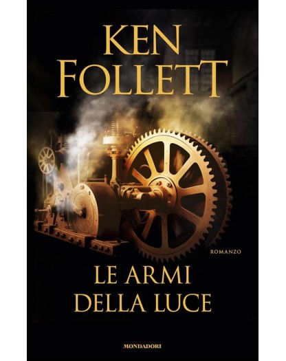 Le armi della luce  - Mondadori  - Italiano