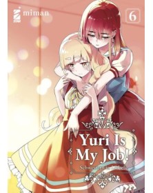 Yuri is My Job! 6 – Queer 78 – Edizioni Star Comics – Italiano