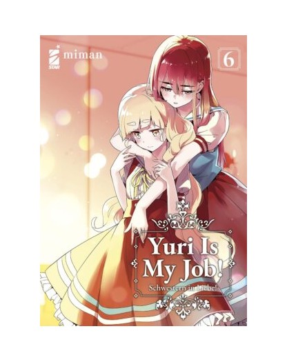Yuri is My Job! 6 – Queer 78 – Edizioni Star Comics – Italiano