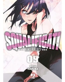 Squalificati – Ranger Reject 9 – Jpop – Italiano