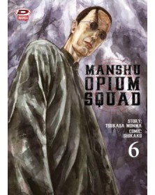 Manshu Opium Squad 6 – Dynit – Italiano