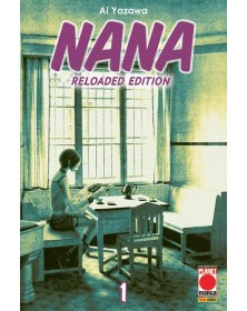 Nana Reloaded Edition 1 –  Ristampa – Panini Comics – Italiano